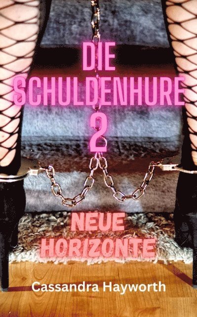 Cassandra Hayworth - Die Schuldenhure 2, E-bok. Tillgänglighet: Lägg i varukorg