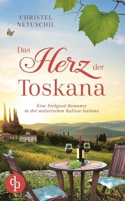 Christel Netuschil - Herz der Toskana, Häftad