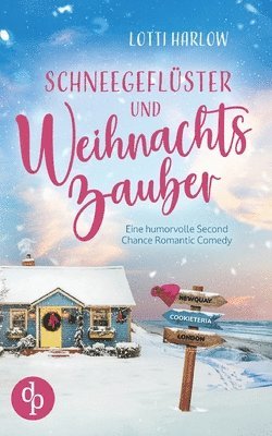 Lotti Harlow - Schneegeflüster und Weihnachtszauber, Häftad