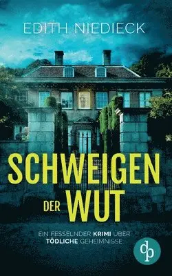 Edith Niedieck - Schweigen der Wut, Häftad. Tillgänglighet: Lägg i varukorg