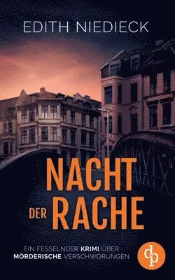 Edith Niedieck - Nacht der Rache, Häftad. Tillgänglighet: Lägg i varukorg