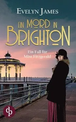 Evelyn James - Mord in Brighton, Häftad. Tillgänglighet: Lägg i varukorg