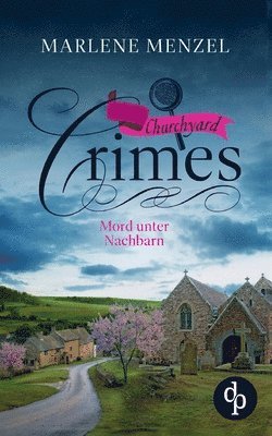 Marlene Menzel - Mord unter Nachbarn, Häftad