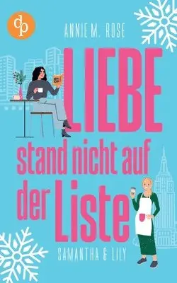 Annie M Rose - Liebe stand nicht auf der Liste, Häftad. Tillgänglighet: Lägg i varukorg