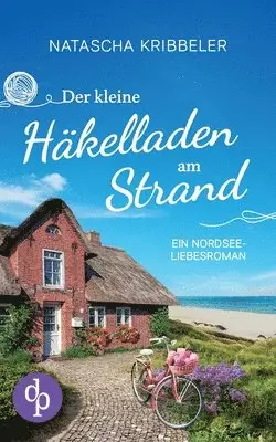 Natascha Kribbeler - kleine Häkelladen am Strand, Häftad. Tillgänglighet: Lägg i varukorg