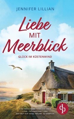 Jennifer Lillian - Liebe mit Meerblick, Häftad