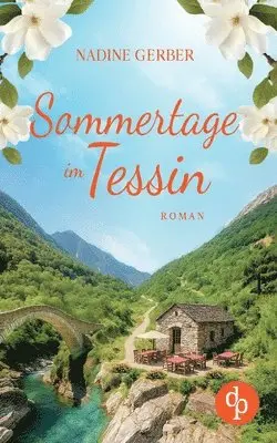 Nadine Gerber - Sommertage im Tessin, Häftad. Tillgänglighet: Lägg i varukorg
