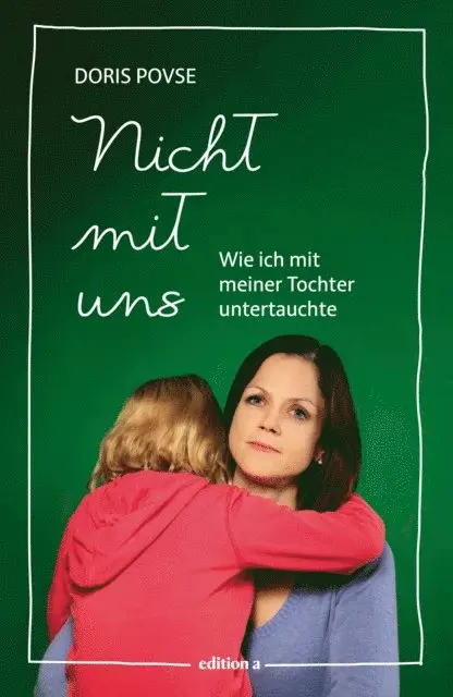 Doris Povse - Nicht mit uns, E-bok. Tillgänglighet: Lägg i varukorg