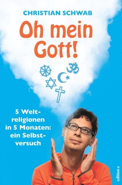 Christian Schwab - Oh mein Gott!, E-bok