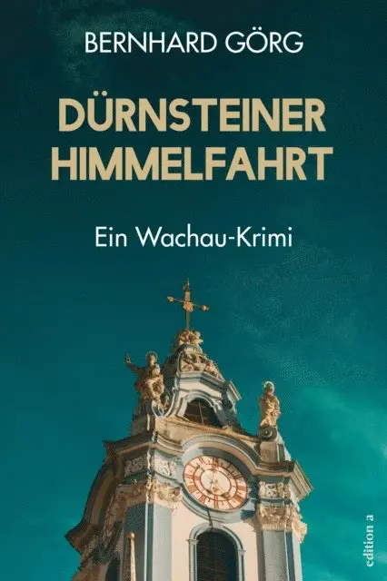 Bernhard Gorg - Dürnsteiner Himmelfahrt, E-bok. Tillgänglighet: Lägg i varukorg