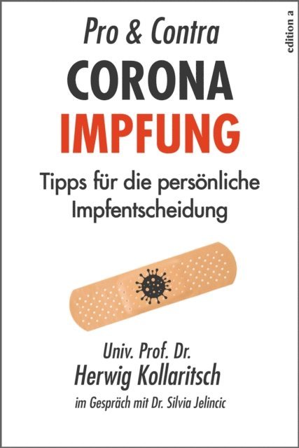 Silvia Jelincic, Herwig Kollaritsch - Pro & Contra Coronaimpfung, E-bok
