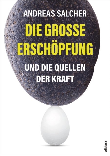 Andreas Salcher - Die große Erschöpfung, E-bok. Tillgänglighet: Lägg i varukorg