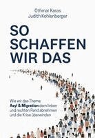 Othmar Karas, Judith Kohlenberger - So schaffen wir das, Inbunden. Tillgänglighet: Lägg i varukorg