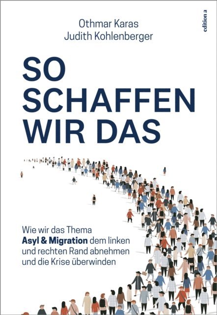 Judith Kohlenberger, Othmar Karas - So schaffen wir das, E-bok