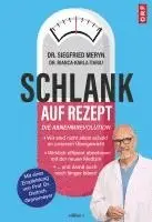 Siegfried Meryn, Bianca-Karla Itariu - Schlank auf Rezept, Inbunden. Tillgänglighet: Lägg i varukorg