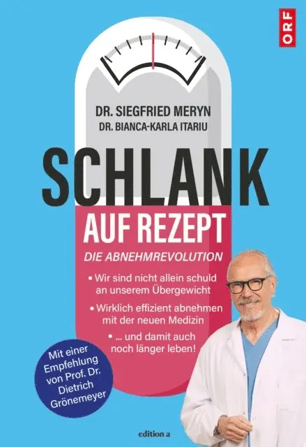Bianca-Karla Itariu, Siegfried Meryn - Schlank auf Rezept, E-bok. Tillgänglighet: Lägg i varukorg