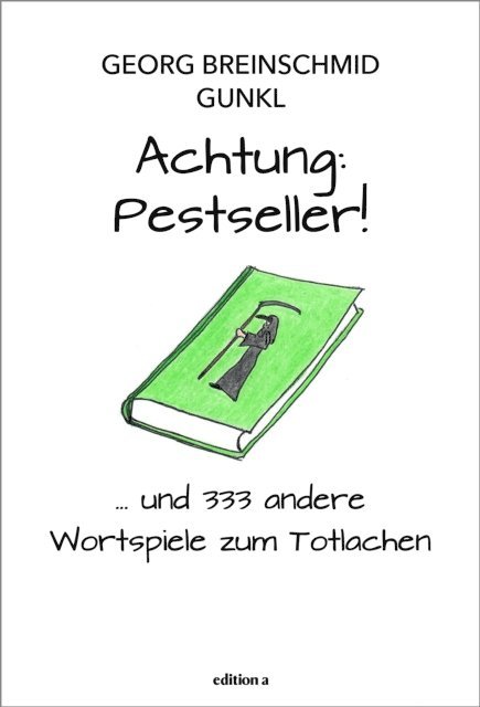 Gunkl, Georg Breinschmid - Achtung: Pestseller!, E-bok. Tillgänglighet: Lägg i varukorg