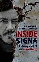 Rainer Fleckl, Sebastian Reinhart - Inside Signa, Inbunden