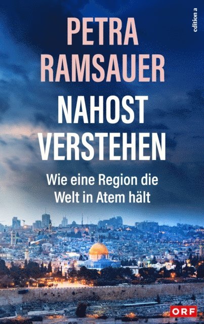 Petra Ramsauer - Nahost verstehen, E-bok