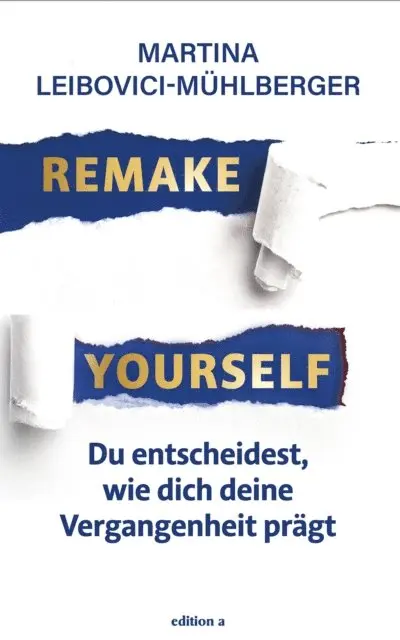 Martina Leibovici-Muhlberger - Remake Yourself, E-bok. Tillgänglighet: Lägg i varukorg