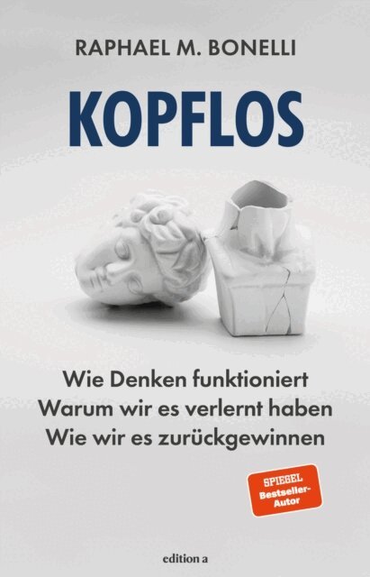 Raphael M. Bonelli - Kopflos, E-bok