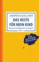 Andreas Salcher - Das Beste für mein Kind, Inbunden. Tillgänglighet: Lägg i varukorg