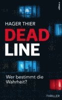 Johanna Hager, Peter N. Thier - Deadline, Inbunden