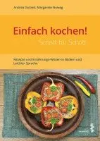 Andrea Gutzeit, Margarete Nowag - Einfach kochen! Schritt für Schritt, Häftad. Tillgänglighet: Lägg i varukorg