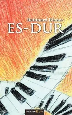 Reinhard Bicher - Es-Dur, Häftad. Tillgänglighet: Lägg i varukorg