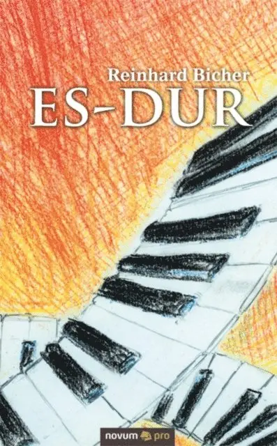 Reinhard Bicher - Es-Dur, E-bok. Tillgänglighet: Lägg i varukorg