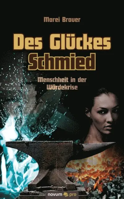 Marei Brauer - Des Glückes Schmied, E-bok. Tillgänglighet: Lägg i varukorg