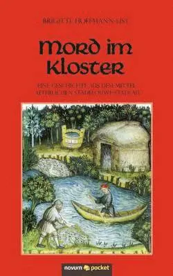 Brigitte Hoffmann-List - Mord im Kloster, Häftad. Tillgänglighet: Lägg i varukorg