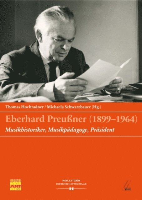 Michaela Schwarzbauer, Thomas Hochradner - Eberhard Preußner (1899-1964), E-bok