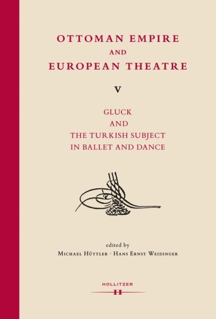 Hans Ernst Weidinger, Michael Huttler - Ottoman Empire and European Theatre V, E-bok