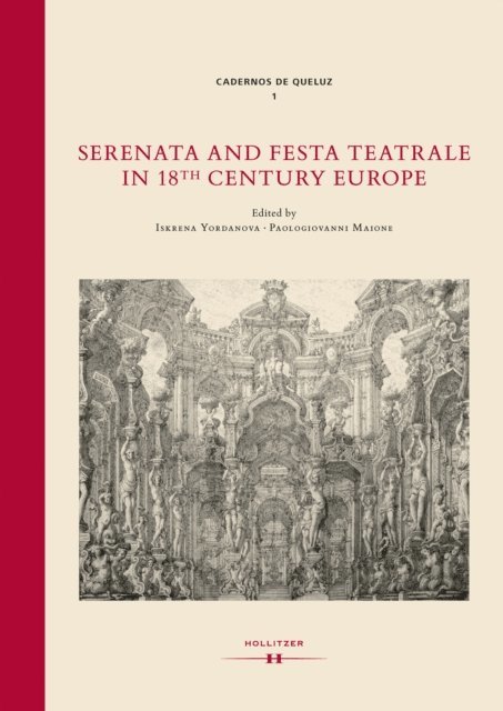 Paologiovanni Maione, Iskrena Yordanova - Serenata and Festa Teatrale in 18th Century Europe, E-bok