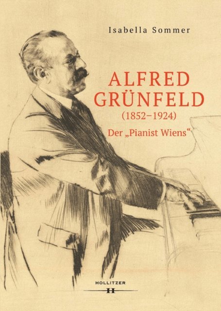 Isabella Sommer - Alfred Grünfeld (1852–1924), E-bok