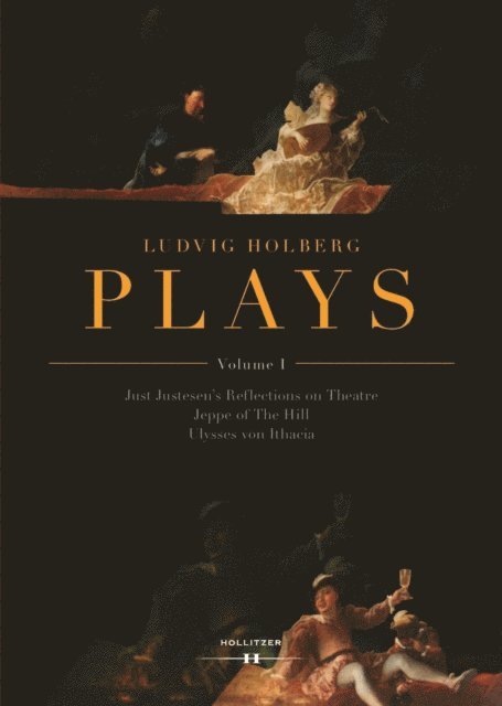 Bent Holm - Ludvig Holberg: PLAYS, Volume I, E-bok