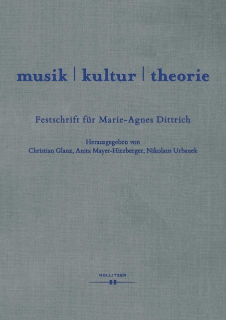 Nikolaus Urbanek, Anita Mayer-Hirzberger, Christian Glanz - musik | kultur | theorie, E-bok