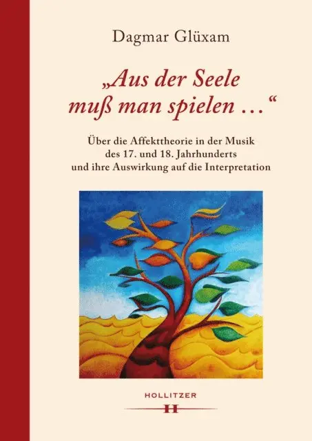 Dagmar Gluxam - "Aus der Seele muß man spielen ...", E-bok. Tillgänglighet: Lägg i varukorg