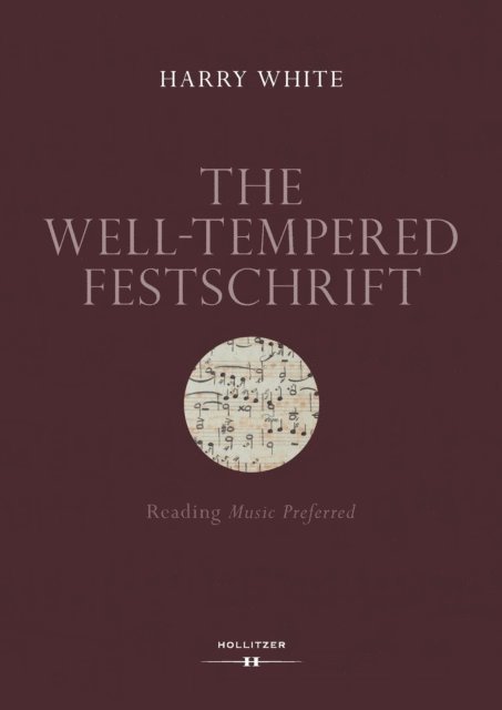 Harry White - Well-Tempered Festschrift, E-bok
