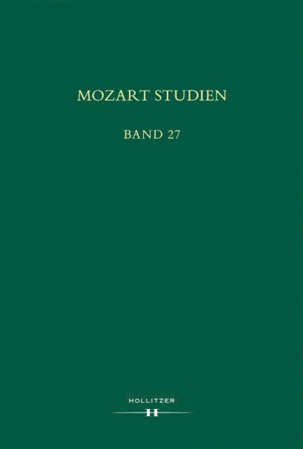 Milada Jonasova, Tomislav Volek, Manfred Hermann Schmid - Mozart Studien Band 27, E-bok