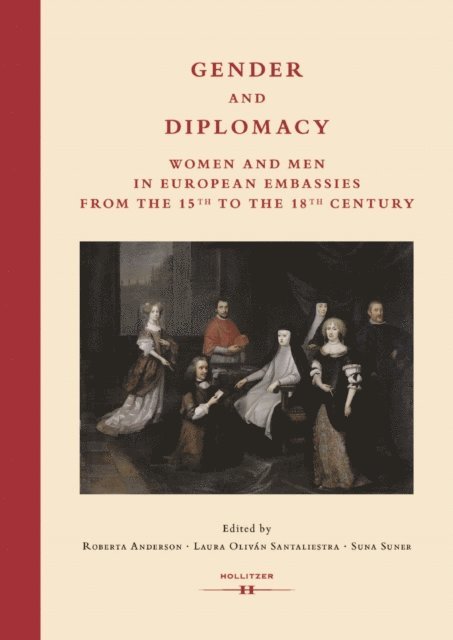 Suna Suner, Laura Olivan Santaliestra, Roberta Anderson - Gender and Diplomacy, E-bok