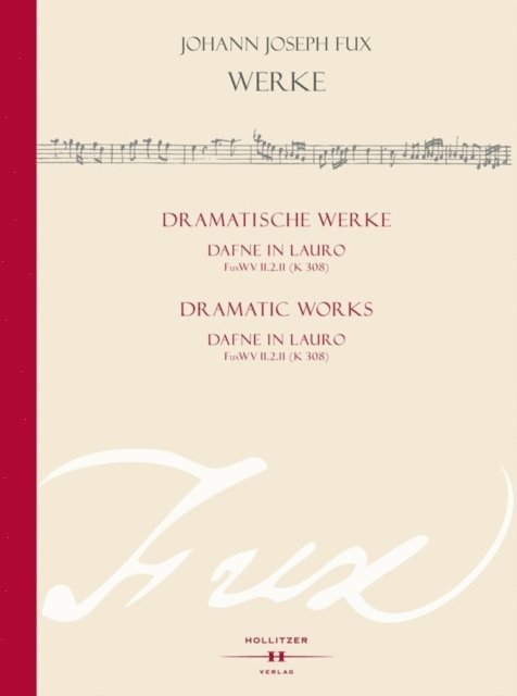 Alexander Rausch - Dafne in lauro Fux WV II.2.11 (K 308), E-bok
