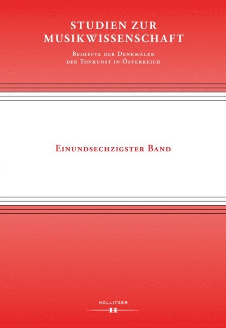 Elisabeth Hilscher, Martin Eybl - Studien zur Musikwissenschaft - Beihefte der Denkmäler der Tonkunst in Österreich. Band 61, E-bok
