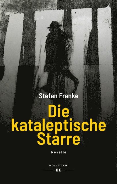 Stefan Franke - Die kataleptische Starre, E-bok