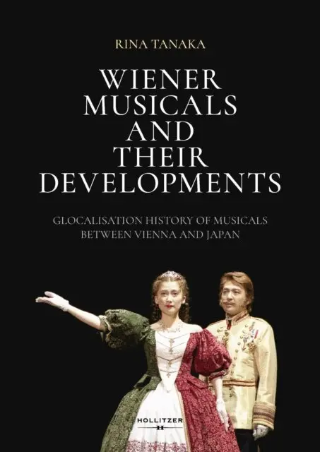Rina Tanaka - Wiener Musicals and Their Developments, E-bok. Tillgänglighet: Lägg i varukorg