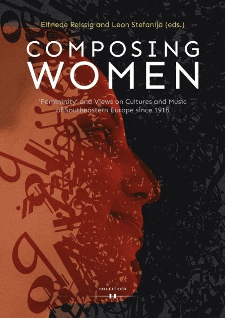 Leon Stefanija, Elfriede Reissig - Composing Women, E-bok