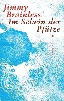 Jimmy Brainless - Im Schein der Pfütze, Inbunden