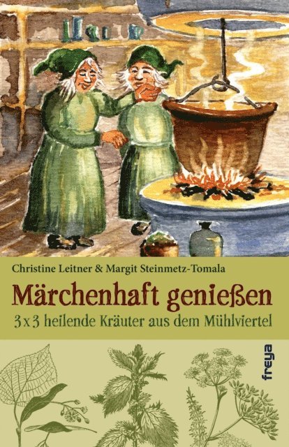 Margit Steinmetz-Tomala, Christine Leitner - Märchenhaft genießen, E-bok