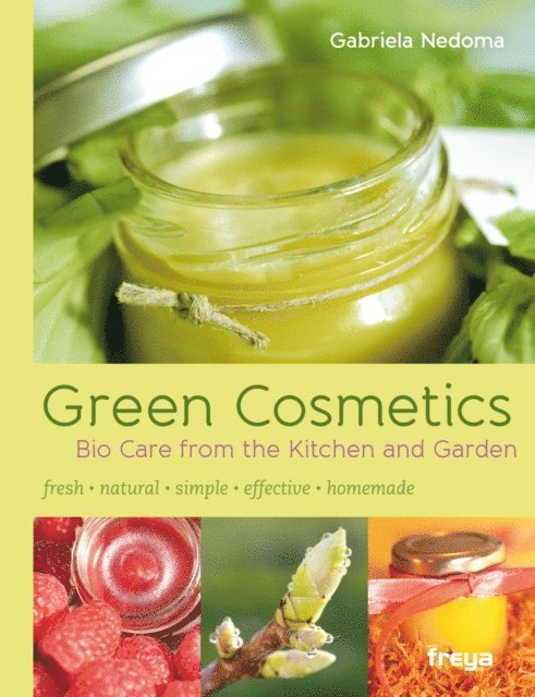 Gabriela Nedoma - Green Cosmetics, E-bok